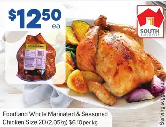 Foodland Foodland Whole Marinated & Seasoned Chicken offer