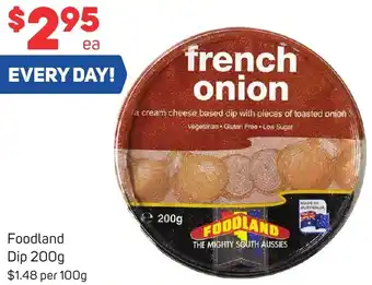 Foodland Foodland Dip 200g offer
