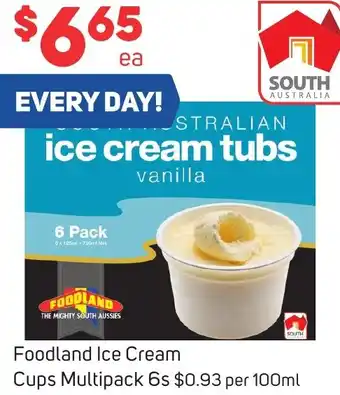 Foodland Foodland Ice Cream Cups Multipack 6s offer