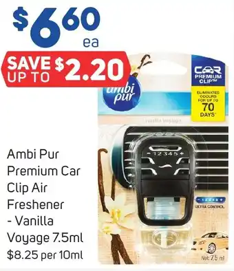Foodland Ambi Pur Premium Car Clip Air Freshener - Vanilla Voyage 7.5ml offer