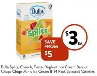 Foodworks Bulla Splits, Crunch, Frozen Yoghurt, Ice Cream Bars or Chupa Chups Minis Ice Cream 8-14 Pack offer