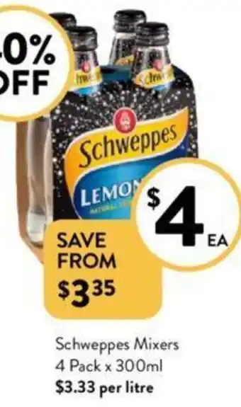 Foodworks Schweppes Mixers 4 Pack x 300ml offer
