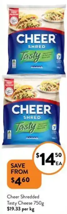 Foodworks Cheer Shredded Tasty Cheese 750g offer