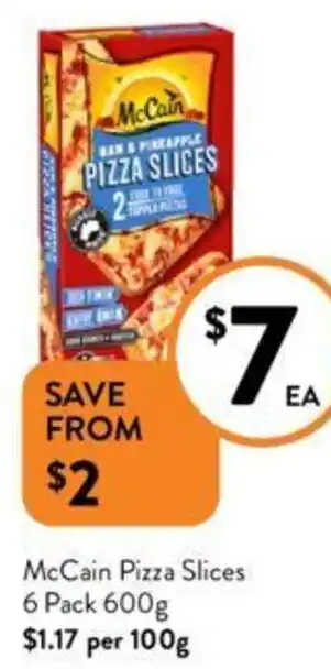 Foodworks McCain Pizza Slices 6 Pack 600g offer