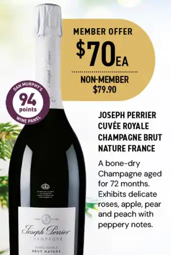 Dan Murphy's JOSEPH PERRIER CUVÉE ROYALE CHAMPAGNE BRUT NATURE FRANCE offer