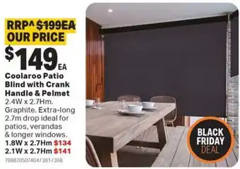 Mitre 10 Coolaroo Patio Blind with Crank Handle & Pelmet offer