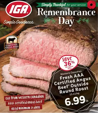 IGA Fresh AAA Certified Angus Beef Outside Round Roast offer