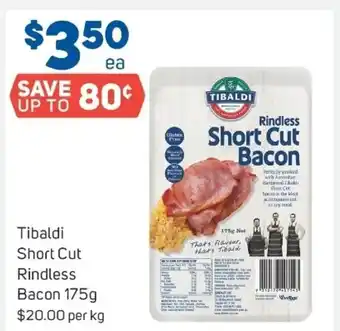 Foodland Tibaldi short cut rindless bacon 175g offer