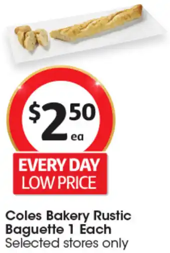 Coles Coles Bakery Rustic Baguette offer