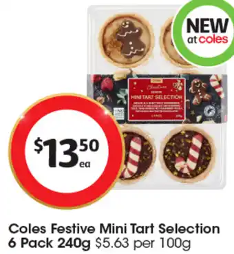 Coles Coles Festive Mini Tart Selection 6 Pack 240g offer