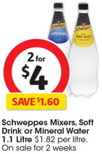 Coles Schweppes Mixers, Soft Drink or Mineral Water 1.1 Litre offer