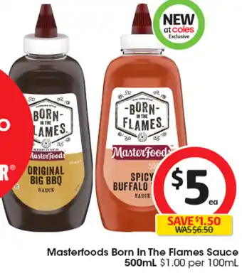 Coles Masterfoods Born In The Flames Sauce 500mL offer