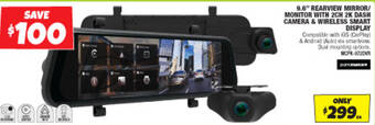 Autobarn 9.6" REARVIEW MIRROR/ MONITOR WITH 2CH 2K DASH CAMERA & WIRELESS SMART DISPLAY offer