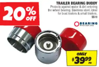 TRAILER BEARING BUDDY
