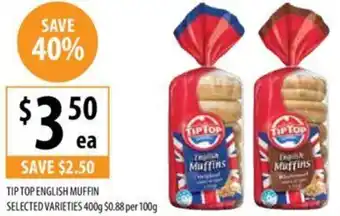 Supabarn TIP TOP ENGLISH MUFFIN 400g offer