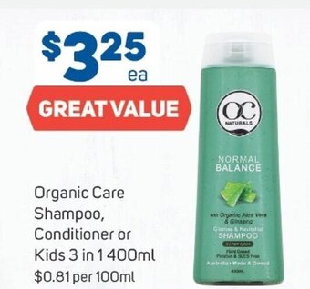 Foodland Organic care, shampoo, conditioner or kids 3 in 1 400ml offer