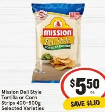 IGA Mission Deli Style Tortilla or Corn Strips 400-500g offer