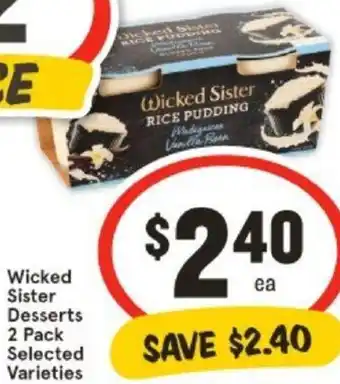 IGA Wicked Sister Desserts 2 Pack offer