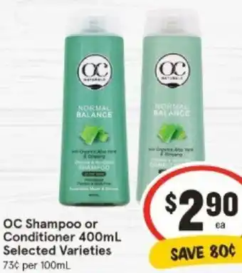 IGA OC Shampoo or Conditioner 400mL offer