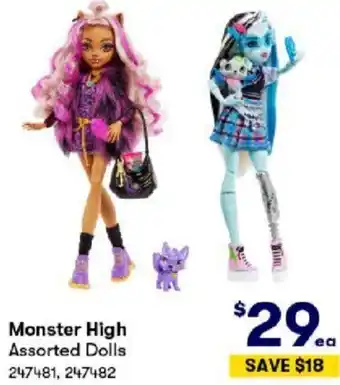 BIG W Monster High Assorted Dolls offer