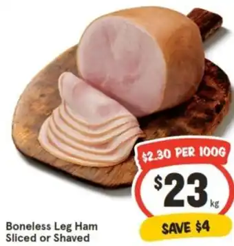 IGA Boneless Leg Ham Sliced or Shaved offer