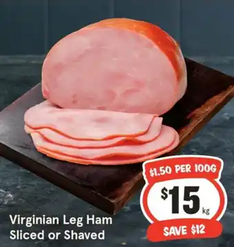 IGA Virginian Leg Ham Sliced or Shaved offer