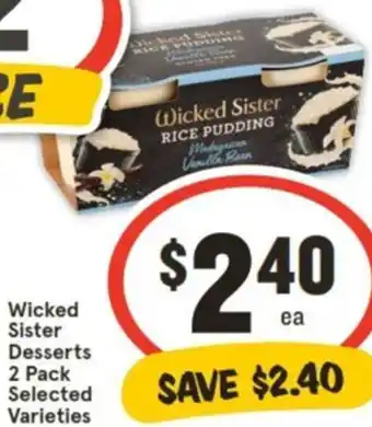IGA Wicked Sister Desserts offer