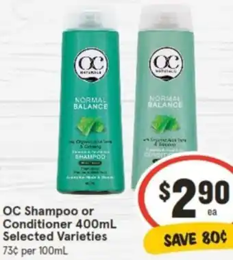 IGA OC Shampoo or Conditioner 400mL offer