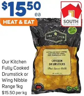 Foodland Our Kitchen Fully Cooked Drumstick or Wing Nibble Range 1kg offer