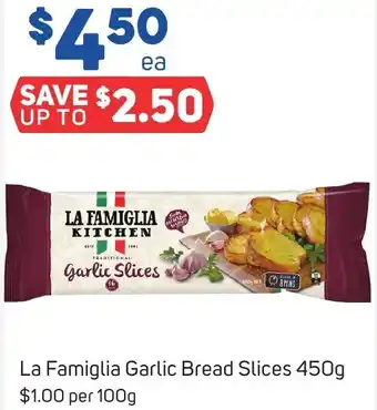 La Famiglia Garlic Bread Slices 450g