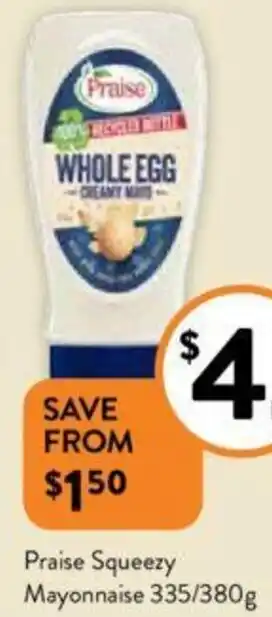 Foodworks Praise Squeezy Mayonnaise 335/380g offer