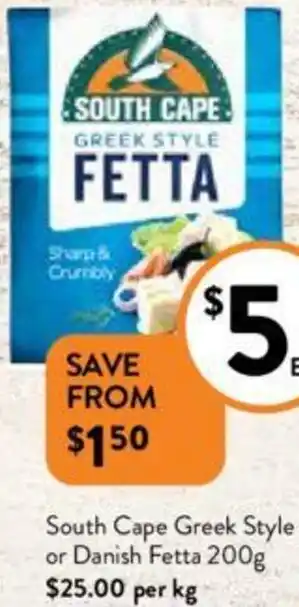 Foodworks South Cape Greek Style or Danish Fetta 200g offer