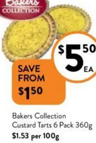 Foodworks Bakers Collection Custard Tarts 6 Pack 360g offer