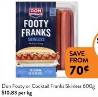 Foodworks Don Footy or Cocktail Franks Skinless 600g offer