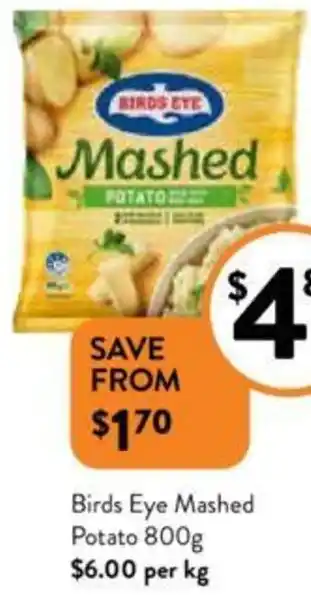 Foodworks Birds Eye Mashed Potato 800g offer
