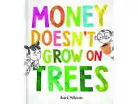 Money Doesn't Grow on Trees - Heath McKenzie