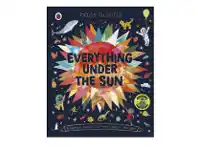 Everything Under The Sun - Molly Oldfield