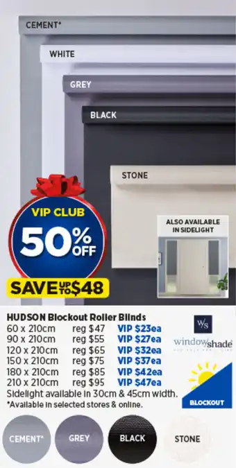 Spotlight HUDSON Blockout Roller Blinds offer
