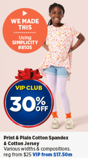 Spotlight Print & Plain Cotton Spandex & Cotton Jersey offer