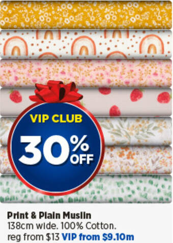 Spotlight Print & Plain Muslin offer