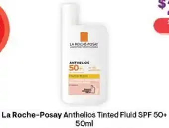 Discount Drug Stores La Roche-Posay Anthelios Tinted Fluid SPF 50+ 50ml offer