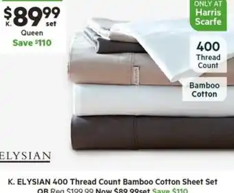 Harris Scarfe ELYSIAN 400 Thread Count Bamboo Cotton Sheet Set offer