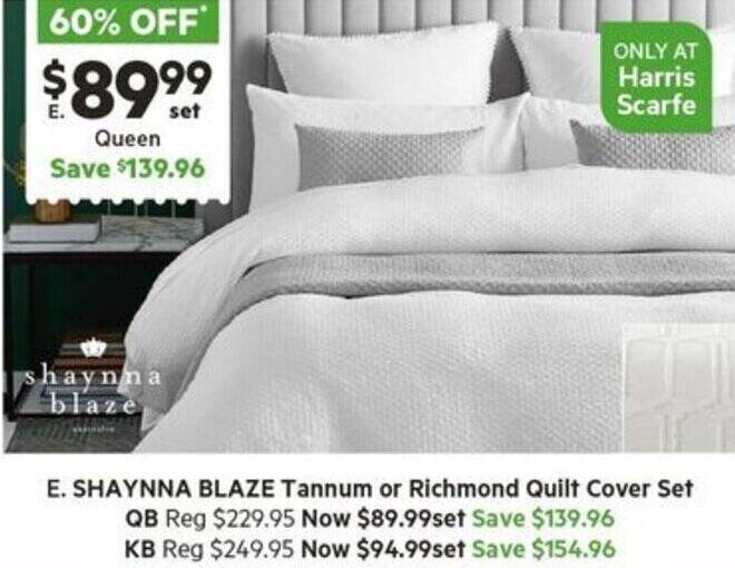 SHAYNNA BLAZE Tannum or Richmond Quilt Cover Set offer at Harris Scarfe