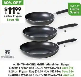 Harris Scarfe SMITH+NOBEL Griffin Aluminium Range offer