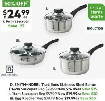 Harris Scarfe SMITH+NOBEL Traditions Stainless Steel Range offer