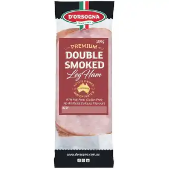 Woolworths D’orsogna deli fresh 80-100g – from the fridge offer