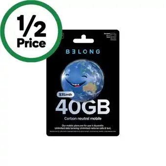 Woolworths Belong $35 voice sim^ offer