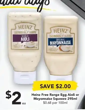 Drakes Heinz Free Range Aioli or Mayonnaise Squeeze 295ml offer