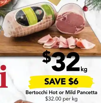 Drakes Bertocchi Hot or Mild Pancetta offer