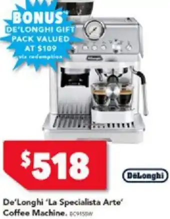 Harvey Norman De'Longhi "La Specialista Arte Coffee Machine offer